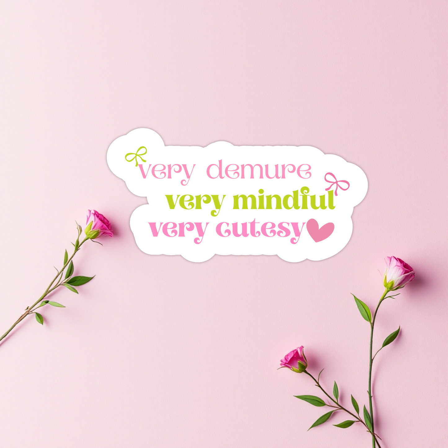 Very Demure Die-Cut Vinyl Sticker