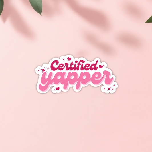 Certified Yapper Die-Cut Vinyl Sticker