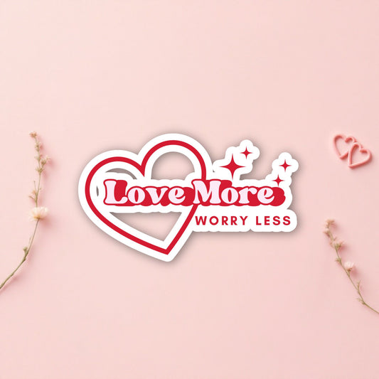 Love More Die-Cut Vinyl Sticker